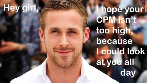 Ryan Gosling SEM Meme And my personal favorite 